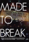 Made to Break By D. Foy Cover Image