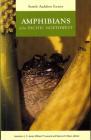 Amphibians of the Pacific Northwest By Lawrence L. C. Jones (Editor), William P. Leonard (Editor), Deanna H. Olson (Editor) Cover Image