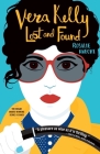 Vera Kelly: Lost and Found By Rosalie Knecht Cover Image