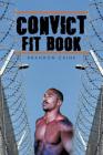 Convict Fit Book By Brandon Caine Cover Image