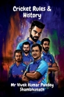 Cricket Rules & History Cover Image