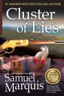 Cluster of Lies (Joe Higheagle Novel #2) By Samuel Marquis Cover Image