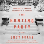 The Hunting Party Lib/E By Lucy Foley, Elle Newlands (Read by), Imogen Church (Read by) Cover Image