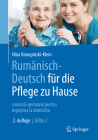Rumänisch-Deutsch Für Die Pflege Zu Hause: Română-Germană Pentru Îngrijirea La Domiciliu Cover Image