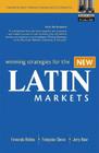 Winning Strategies for the New Latin Markets (Financial Times (Prentice Hall)) Cover Image