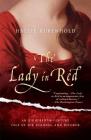 The Lady in Red: An Eighteenth-Century Tale of Sex, Scandal, and Divorce By Hallie Rubenhold Cover Image
