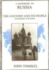 A Handbook on Russia By John Tomikel Phd Cover Image
