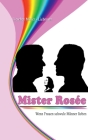 Mister Rosée: Wenn Frauen schwule Männer lieben Cover Image