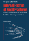 Internal Fixation of Small Fractures: Technique Recommended by the Ao-Asif Group Cover Image