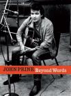 John Prine Beyond Words By John E. Prine Cover Image