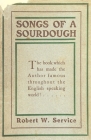 Songs of a Sourdough: The Spell of the Yukon and Other Verses By Robert William Service Cover Image