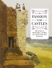 A Passion for Castles: The Story of Macgibbon and Ross and the Castles They Surveyed Cover Image