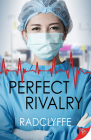 Perfect Rivalry By Radclyffe Cover Image