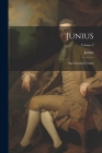 Junius: Stat Nominis Umbra; Volume 2 By Junius Cover Image