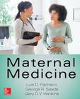 Maternal Medicine By George Saade, Luis Pacheco, Gary Hankins Cover Image