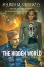 The Hidden World By Melinda M. Snodgrass Cover Image