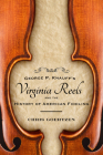 George P. Knauff's Virginia Reels and the History of American Fiddling (American Made Music) By Chris Goertzen Cover Image