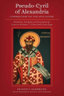 Pseudo-Cyril of Alexandria By Francis X. Gumerlock Cover Image