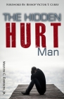 The Hidden Hurt Man By Jr. Dawson, Melvin C. Cover Image