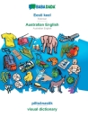 BABADADA, Eesti keel - Australian English, piltsõnastik - visual dictionary: Estonian - Australian English, visual dictionary Cover Image