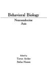 Behavioral Biology: Neuroendocrine Axis By Trevor Archer (Editor), Stefan Hansen (Editor) Cover Image