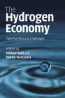 The Hydrogen Economy: Opportunities and Challenges By Michael Ball (Editor), Martin Wietschel (Editor) Cover Image