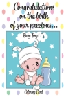 CONGRATULATIONS on the birth of your PRECIOUS BABY BOY! (Coloring Card): (Personalized Card/Gift) Personal Inspirational Messages & Quotes, Adult Colo Cover Image