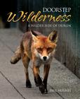 Doorstep Wilderness By Paul Hughes Cover Image