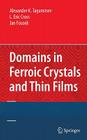 Domains in Ferroic Crystals and Thin Films Cover Image