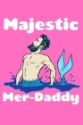 Majestic Merdaddy: Notebook Wide Rule Cover Image