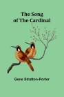 The Song of the Cardinal Cover Image