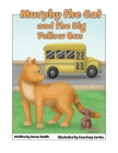Murphy the Cat and the Big Yellow Bus By Susan Smith Cover Image