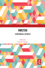 #MeToo: A Rhetorical Zeitgeist By Lisa M. Corrigan (Editor) Cover Image