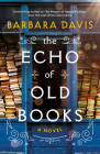 The Echo of Old Books Cover Image