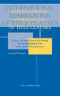 International Reservation of Title Clauses: A Study of Dutch, French and German Private International Law in the Light of European Law By Jacobien Rutgers (Editor) Cover Image