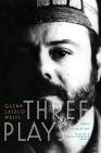 Three Plays: Credo, In Walks Bud, Tales of a Jewish American Prince Cover Image