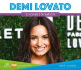 Demi Lovato (Big Buddy Pop Biographies Set 3) By Katie Lajiness Cover Image