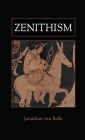 Zenithism By Jonathan Van Belle Cover Image