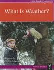 What Is Weather? (Level B) Cover Image