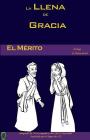 El Mérito (La Llena de Gracia #2) Cover Image