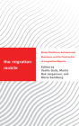 The Migration Mobile: Border Dissidence, Sociotechnical Resistance, and the Construction of Irregularized Migrants Cover Image