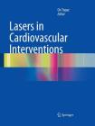Lasers in Cardiovascular Interventions Cover Image