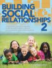 Building Social Relationships 2 By Scott Bellini Cover Image