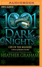 Cry of the Banshee: A Krewe of Hunters Novella (1001 Dark Nights) By Heather Graham, Paul Boehmer (Read by) Cover Image