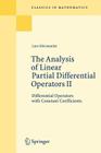 The Analysis of Linear Partial Differential Operators II: Differential Operators with Constant Coefficients By Lars Hörmander Cover Image