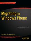 Migrating to Windows Phone (Expert's Voice in Microsoft) Cover Image