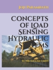Concepts of Load Sensing Hydraulic Systems: In the English Units Cover Image