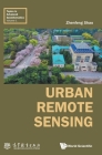 Urban Remote Sensing By Zhenfeng Shao Cover Image