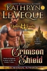 The Crimson Shield By Kathryn Le Veque Cover Image