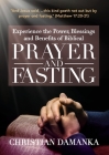 Experience the Power, Blessings and Benefits of BIBLICAL PRAYER & FASTING By Christian Damanka Cover Image
